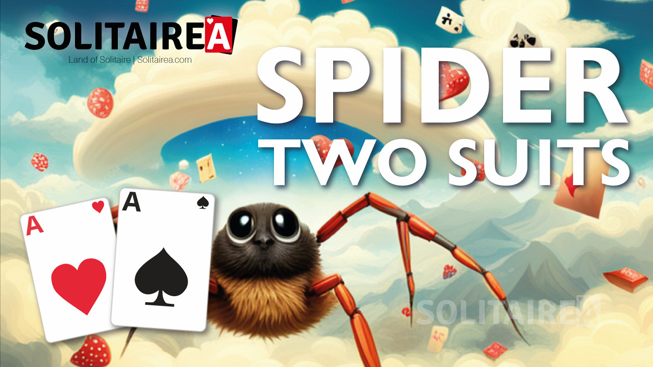 Spider Solitär 2 Farben spielen und Spielstrategie kennenlernen (2024)